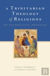 A Trinitarian Theology Of Religions