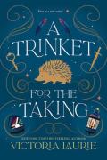 A Trinket For The Taking