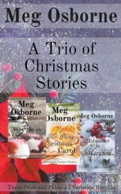 A Trio Of Christmas Stories: Three Pride
