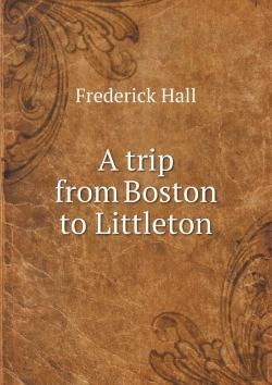 Bertrand.pt - A Trip From Boston To Littleton