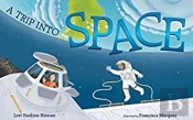 A Trip Into Space