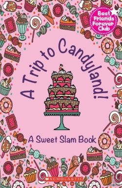 Bertrand.pt - A Trip To Candyland-A Sweet Slam Book
