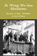 A Trip To The Gallows