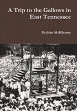 Bertrand.pt - A Trip To The Gallows In East Tennessee