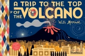 A Trip To The Top Of The Volcano With Mouse