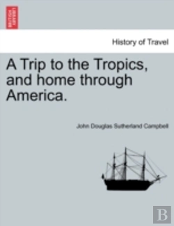Bertrand.pt - A Trip To The Tropics, And Home Through America.