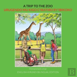 Bertrand.pt - A Trip To The Zoo: English-Kirundi Bilingual Edition