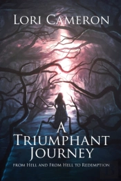 A Triumphant Journey From Hell And From
