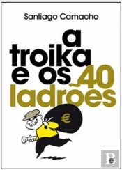 A Troika e os 40 Ladrões
