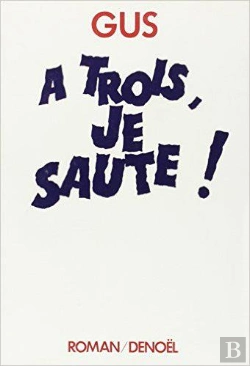 Bertrand.pt - A Trois Je Saute !