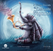 A Trompa Dourada do Elefante Gigante