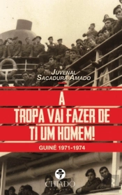 A Tropa Vai Fazer de ti um Homem!