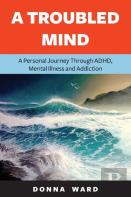 A Troubled Mind
