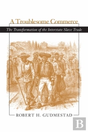 A Troublesome Commerce