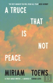 A Truce That Is Not Peace