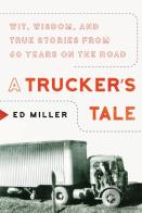 A Trucker'S Tale