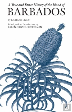 Bertrand.pt - A True And Exact History Of The Island Of Barbados