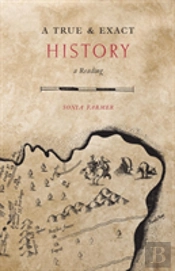 A True & Exact History
