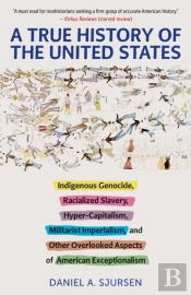 A True History Of The United States