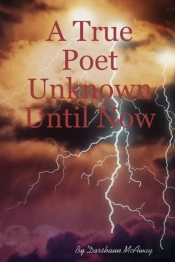 A True Poet Unknown Until Now