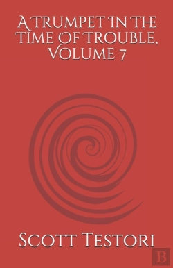 Bertrand.pt - A Trumpet In The Time Of Trouble, Volume 7