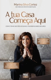 A Tua Casa Começa Aqui