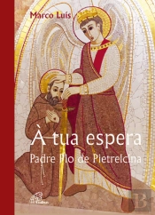 À Tua Espera