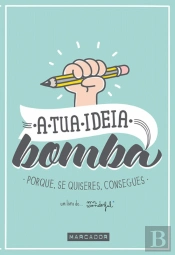 A Tua Ideia Bomba