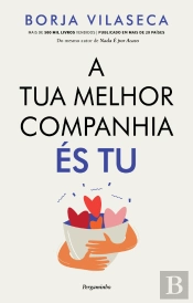 A Tua Melhor Companhia És Tu