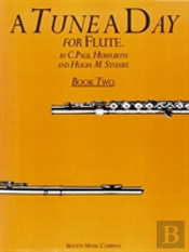 A Tune A Day For Flute Book Two