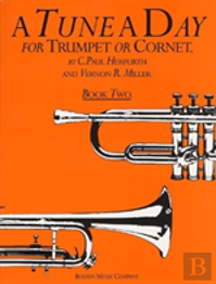 A Tune A Day For Trumpet Or Cornet Book Two