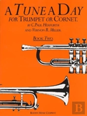 A Tune A Day For Trumpet Or Cornet Book Two