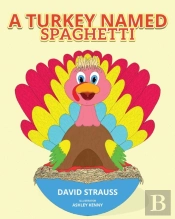 A Turkey Named Spaghetti