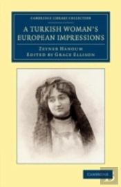 A Turkish Woman'S European Impressions