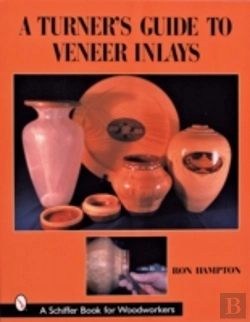 Bertrand.pt - A Turner'S Guide To Veneer Inlays