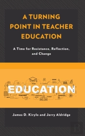 A Turning Point In Teacher Education