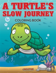 A Turtle'S Slow Journey Coloring Book
