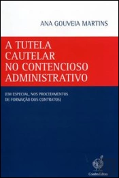 A Tutela Cautelar no Contencioso Administrativo