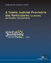 A Tutela Judicial Provisória dos Particulares