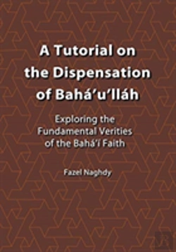 Bertrand.pt - A Tutorial On The Dispensation Of Baha'U'Llah