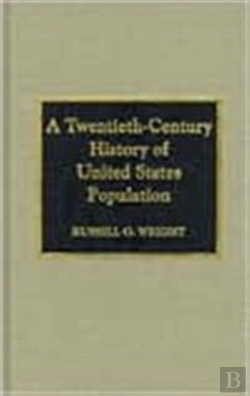 Bertrand.pt - A Twentieth Century History Of United States Population