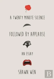A Twenty Minute Silence Followed By Applause