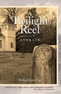 A Twilight Reel