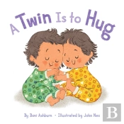 A Twin Is To Hug