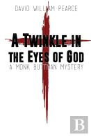 A Twinkle In The Eyes Of God