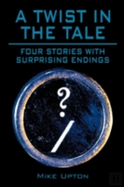 Bertrand.pt - A Twist In The Tale: Four Stories With S