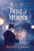A Twist Of Murder