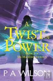 A Twist Of Power