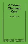 A Twisted Christmas Carol