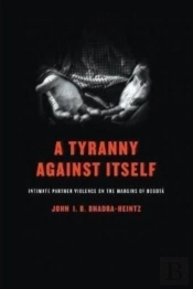 A Tyranny Against Itself